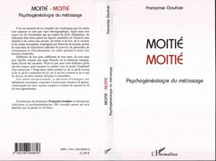 Moitié-Moitié - Gouhier, Françoise