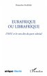 Eurafrique ou Librafrique - Bild 1