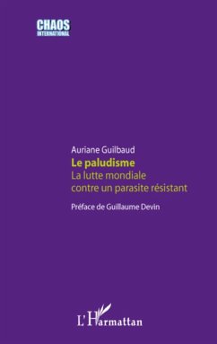 Le paludisme - Guilbaud, Auriane