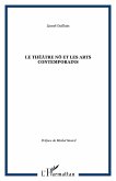 Le théâtre Nô et les arts contemporains