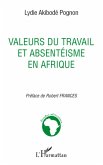 Valeurs du travail et absentéisme en Afrique