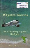 Mayotte-Nantes. Un aller simple pour Nadjati