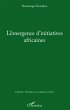 L'émergence d'initiatives africaines - Bild 1