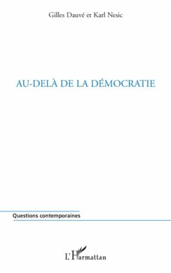 Au-delà de la démocratie - Dauvé, Gilles; Nesic, Karl