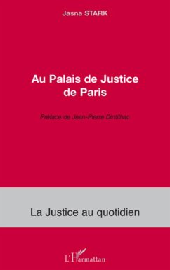 Au Palais de Justice de Paris - Stark, Jasna