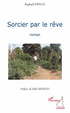 Sorcier par le rêve - Eweck, Raphaël