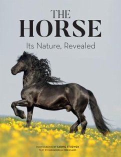 The Horse: Its Nature, Revealed - Brengard, Emmanuelle