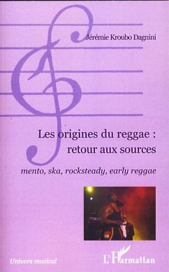 Les origines du reggae : retour aux sources - Kroubo Dagnini, Jérémie