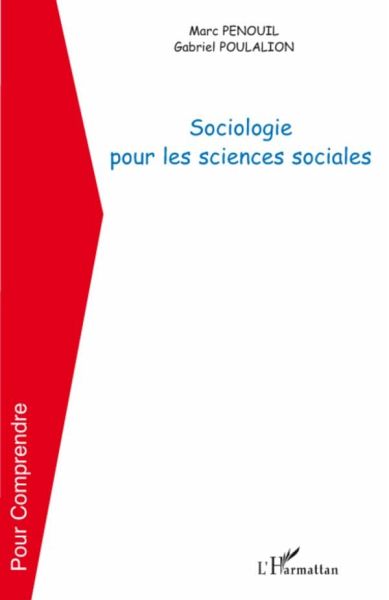 Sociologie pour les sciences sociales Sociologie pour les sciences sociales