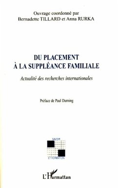 Du placement à la suppléance familiale - Tillard, Bernadette; Rurka, Anna