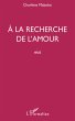 A la recherche de l'amour - Bild 1