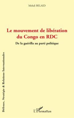 Le mouvement de libération du Congo en RDC - Belaid, Mehdi