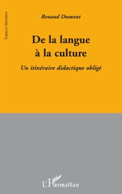 De la langue à la culture - Dumont, Renaud