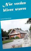 Når verden bliver større (eBook, ePUB)