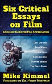 Six Critical Essays on Film (eBook, ePUB)