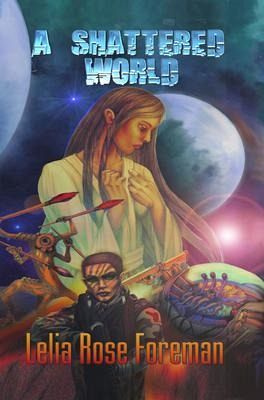 A Shattered World (eBook, ePUB)