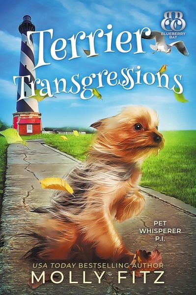 Terrier Transgressions (Pet Whisperer P.I., #2) (eBook, ePUB) Terrier Transgressions (Pet Whisperer P.I., #2) (eBook, ePUB)