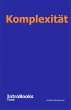 Komplexität (eBook, ePUB) - Bild 1