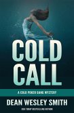 Cold Call: A Cold Poker Gang Mystery (eBook, ePUB)