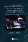 Optimization of Trustworthy Biomolecular Quantitative Analysis Using Cyber-Physical Microfluidic Platforms (eBook, PDF)