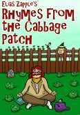 Elias Zapple's Rhymes from the Cabbage Patch (eBook, ePUB)