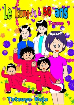 Cover Le kung-fu à 50 ans (eBook, ePUB)