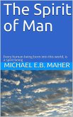 The Spirit of Man (Man, the image of God, #2) (eBook, ePUB)