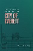 The Curious Case of the City of Everett (eBook, ePUB)