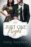 Just One Night (Raven Brothers, #4) (eBook, ePUB)