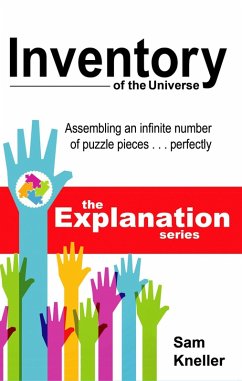 Inventory of the Universe (The Explanation, #1) (eBook, ePUB) - Kneller, Sam