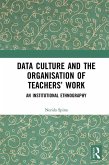 Data Culture and the Organisation of Teachers' Work (eBook, PDF)