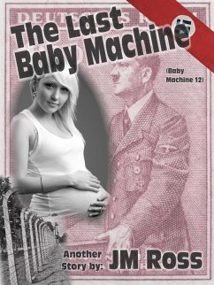 Cover The Last Baby Machine (eBook, ePUB)