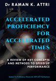 Accelerated Proficiency for Accelerated Times (eBook, ePUB)