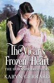 The Vicar's Frozen Heart (The Hornsby Brothers, #2) (eBook, ePUB)