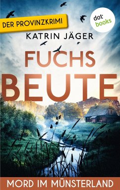 Fuchsbeute - Mord im Münsterland / Viktoria Latell Bd.2 (eBook, ePUB) - Jäger, Katrin