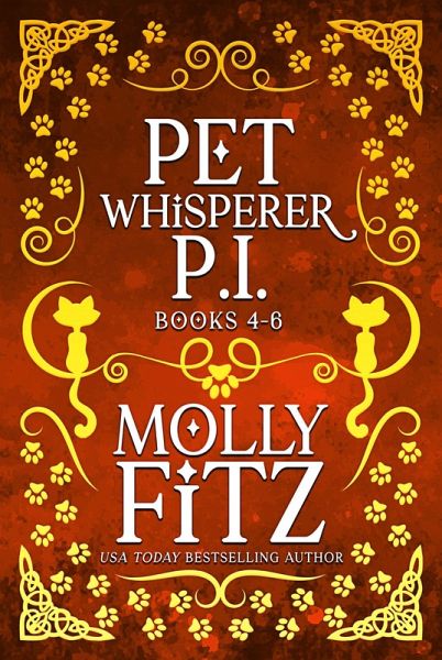 Pet Whisperer P.I. Books 4-6 (Molly Fitz Collections, #2) (eBook, ePUB)