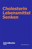 Cholesterin Lebensmittel Senken (eBook, ePUB)