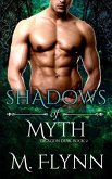 Shadows of Myth: Dragon Dusk Book 2 (Dragon Shifter Romance) (eBook, ePUB)