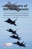 The Future of NATO Airpower (eBook, PDF)