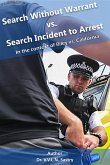 Search Without Warrant vs. Search Incident to Arrest (eBook, ePUB)