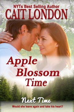Apple Blossom Time (eBook, ePUB) - London, Cait