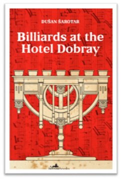 Billiards at the Hotel Dobray (eBook, ePUB) - Sarotar, Dusan