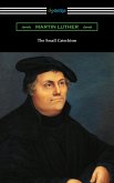 The Small Catechism (eBook, ePUB)