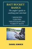 Bait Bucket Basics (Frugal Angler Series) (eBook, ePUB)