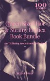 Queen Sized Hot & Steamy Erotica Book Bundle (eBook, ePUB) Queen Sized Hot & Steamy Erotica Book Bundle (eBook, ePUB)