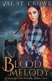 Blood Melody (Of Wolves and Woods, #2) (eBook, ePUB)