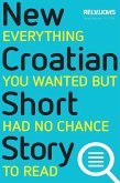 The New Croatian Short Story (eBook, ePUB)