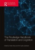 The Routledge Handbook of Translation and Cognition (eBook, ePUB)