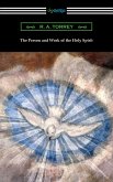The Person and Work of the Holy Spirit (eBook, ePUB)