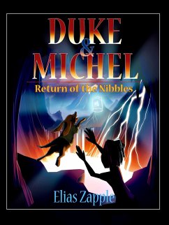 Return of the Nibbles (Duke & Michel, #3) (eBook, ePUB) - Zapple, Elias